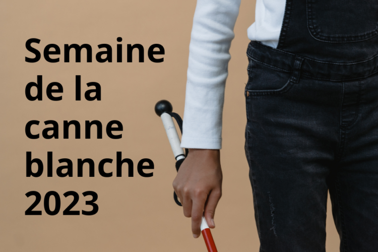 Semaine de la canne blanche 2023