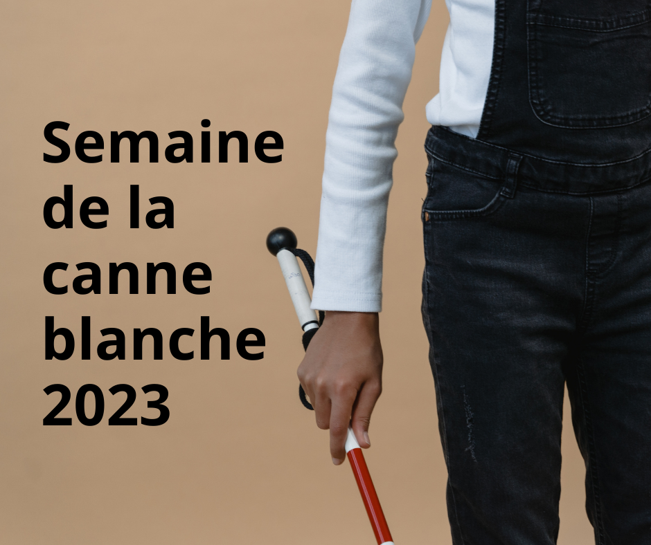 Semaine de la canne blanche 2023