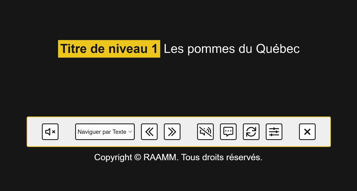 Capture d'écran du simulateur de lecteur d'écran. La page est recouverte d'un voile d'écran noir, sur lequel est apposé le texte correpondant aux rétroactions vocales: Titre de niveau 1, Les pommes du Québec. Au bas de la page, une barre d'outils comprenant des boutons-images et une liste déroulante permet d'activer les fonctions du simulateur.